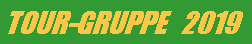 Textfeld: TOUR-GRUPPE   2019